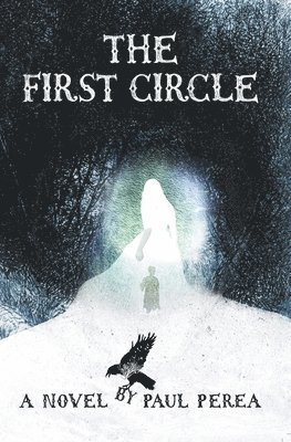 Paul Perea - First Circle, Häftad