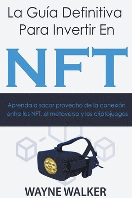 La Gua Definitiva Para Invertir En NFT 1