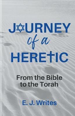 bokomslag Journey of a Heretic