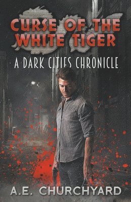 A E Churchyard - Curse of the White Tiger, Häftad