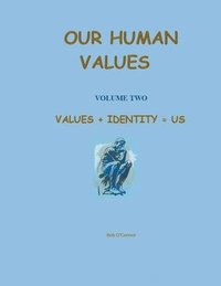 bokomslag Values + Identity = Us