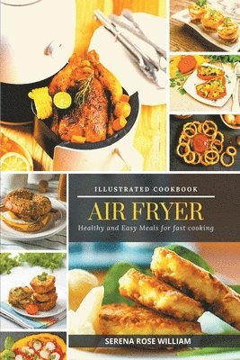 bokomslag Air Fryer - Illustrated Cookbook