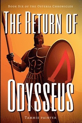 Tammie Painter - Return of Odysseus, Häftad