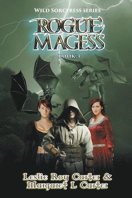 Margaret L Carter, Leslie Roy Carter, Margaret L. Carter - Rogue Magess, Häftad