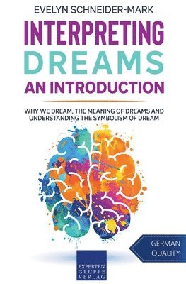 Interpreting Dreams - An Introduction 1