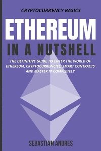 bokomslag Ethereum in a Nutshell