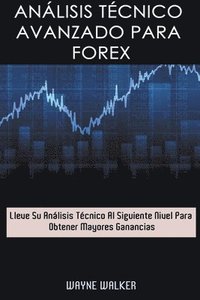 bokomslag Anlisis Tcnico Avanzado Para Forex