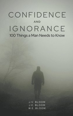 bokomslag Confidence and Ignorance