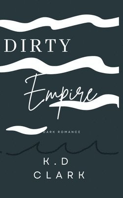 bokomslag Dirty Empire
