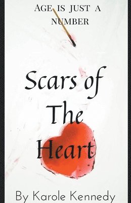 bokomslag Scars of the Heart