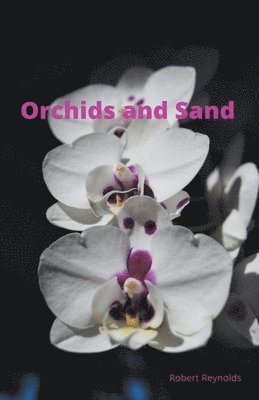 Orchids and Sand 1
