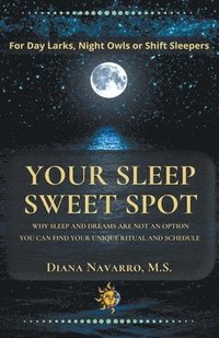 bokomslag Your Sleep Sweet Spot