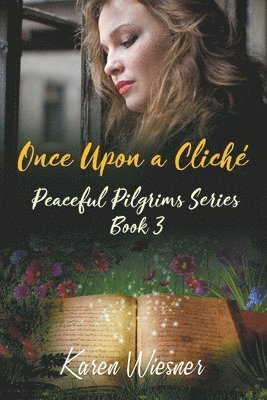 Karen Wiesner - Once Upon a Cliche, Häftad