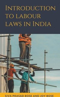 bokomslag Introduction to Labour Laws in India