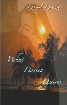 What Darien Desires 1