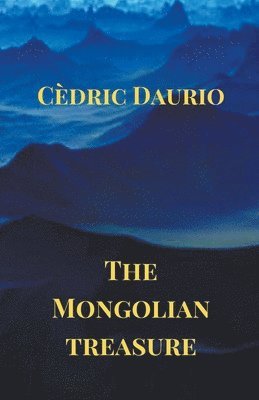 The Mongolian Treasure 1