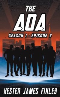 bokomslag The AOA (Season 1