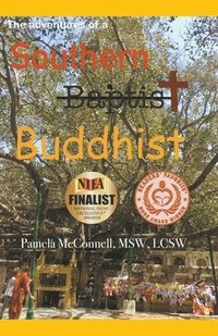 bokomslag The Adventures of a Southern (Baptist) Buddhist