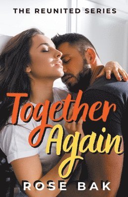 Rose Bak - Together Again, Häftad