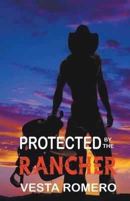 Protected by the Rancher 1