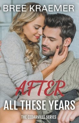 Bree Kraemer - After All These Years, Häftad