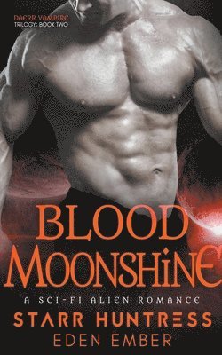 Blood Moonshine 1