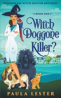 bokomslag Witch Doggone Killer?