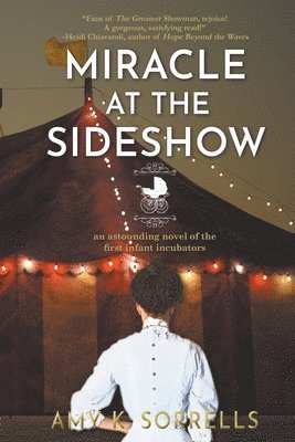Amy K Sorrells, Amy K. Sorrells - Miracle at the Sideshow, Häftad
