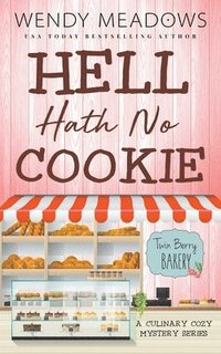 bokomslag Hell Hath No Cookie