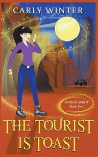bokomslag Tourist is Toast