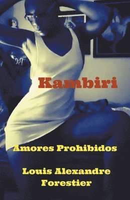 Kambiri- Amores Prohibidos 1