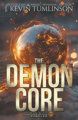 J Kevin Tumlinson - Demon Core, Häftad