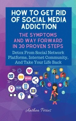 bokomslag How To Get Rid Of Social Media Addiction