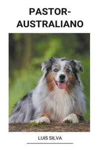 bokomslag Pastor-Australiano