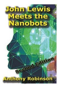 bokomslag John Lewis Meets the Nanobots