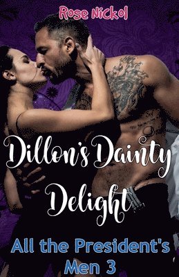 bokomslag Dillion's Dainty Delight