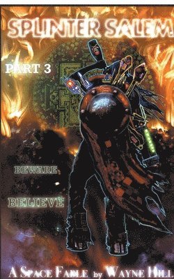 Splinter Salem Part Three