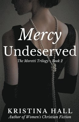 Mercy Undeserved 1