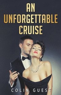 bokomslag An Unforgettable Cruise