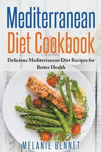 bokomslag Mediterranean Diet Cookbook