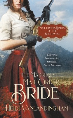 The Marshal's Mail-Order Bride 1