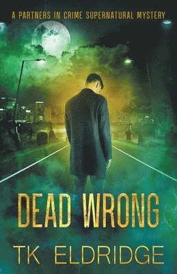 Dead Wrong 1