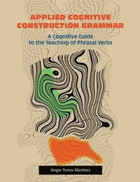 bokomslag Applied Cognitive Construction Grammar