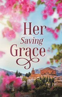 bokomslag Her Saving Grace