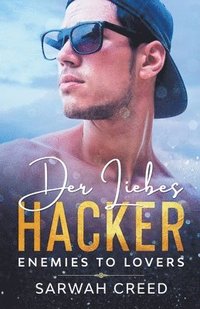 bokomslag Der Liebes-Hacker