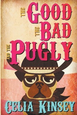 The Good, the Bad, and the Pugly 1