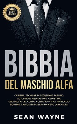 Sean Wayne - Bibbia del Maschio Alfa, Häftad