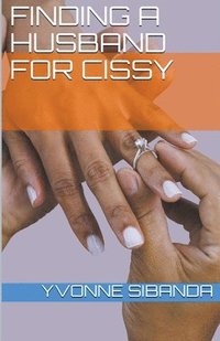 bokomslag Finding a Husband for Cissy