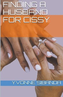 Finding a Husband for Cissy 1