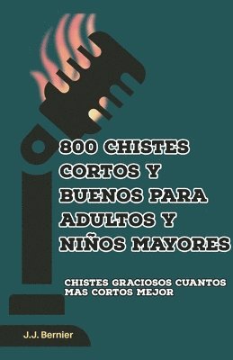 bokomslag 800 chistes cortos y buenos para adultos y nios mayores